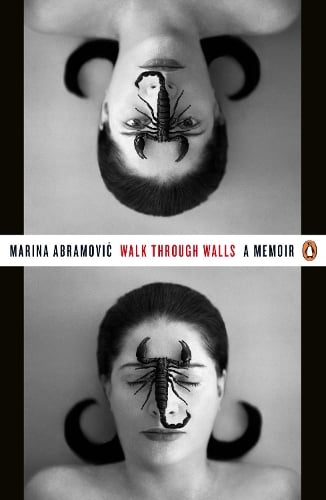 Walk Through Walls: A Memoir Marina Abramovic 9780241974520 book cover