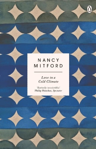 Love in a Cold Climate Nancy Mitford, Alan Cumming 9780241974698 book cover