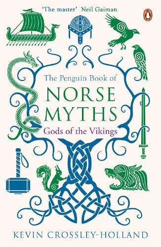 The Penguin Book of Norse Myths: Gods of the Vikings Kevin Crossley-Holland 9780241982075 book cover