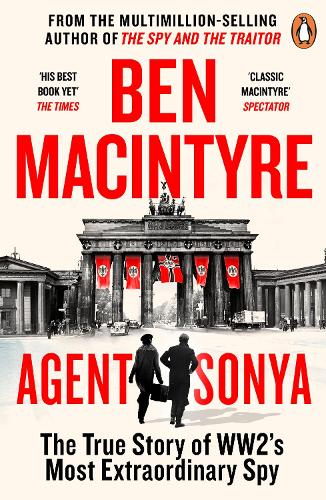 Agent Sonya Ben Macintyre 9780241986950 book cover