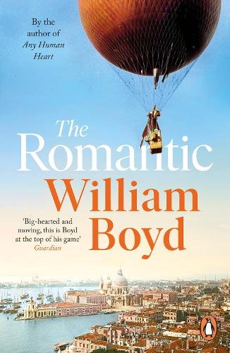 The Romantic William Boyd 9780241994078 book cover