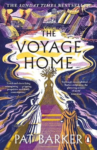 The Voyage Home Pat Barker 9780241995679 book cover