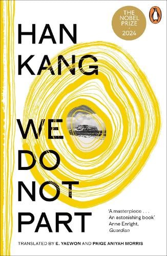 We Do Not Part Han Kang, e. yaewon, Paige Morris 9780241997048 book cover