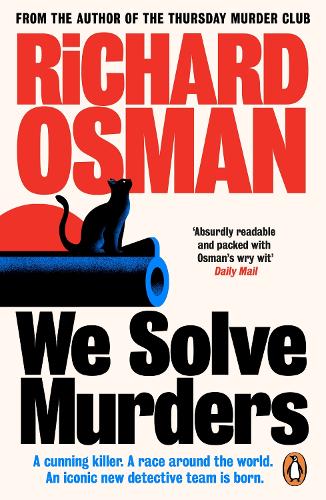 We Solve Murders - We Solve Murders Richard Osman 9780241997482 book cover