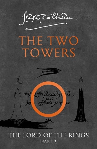The Two Towers - The Lord of the Rings Book 2 J. R. R. Tolkien 9780261103580 book cover