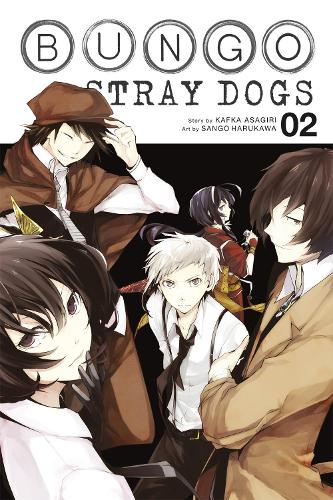 Bungo Stray Dogs, Vol. 2 - Bungo Stray Dogs Kafka Asagiri, Sango Harukawa 9780316468145 book cover