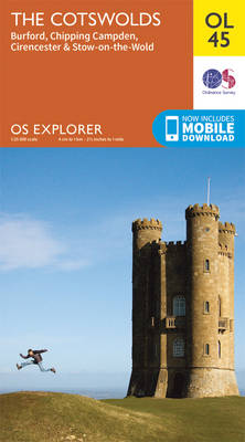 The Cotswolds, Burford, Chipping Campden, Cirencester & Stow-on-the Wold - OS Explorer Map OL 45 (Sheet map, folded) Ordnance Survey 9780319242841 book cover