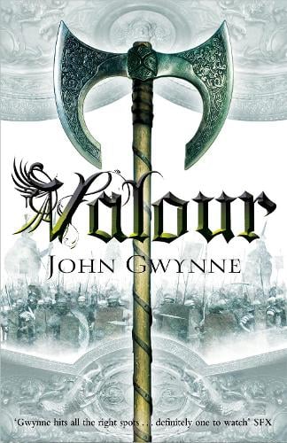 Valour - The Faithful and the Fallen John Gwynne 9780330545761 book cover