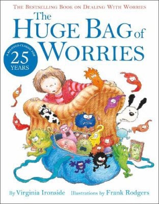 The Huge Bag of Worries Virginia Ironside, Frank Rodgers 9780340903179 book cover
