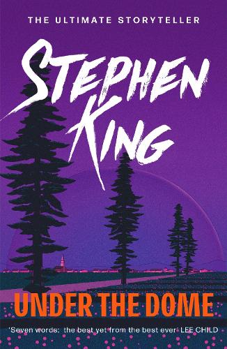 Under the Dome Stephen King 9780340992586 book cover