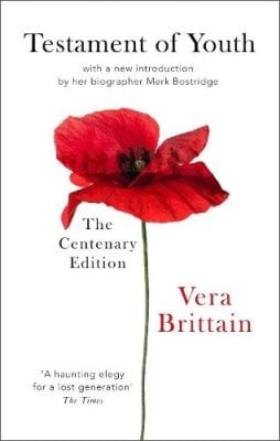 Testament Of Youth: An Autobiographical Study of the Years 1900-1925 - Virago Modern Classics Vera Brittain, Shirley Williams 9780349010274 book cover