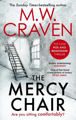 The Mercy Chair - Washington Poe M. W. Craven 9780349135595 book cover
