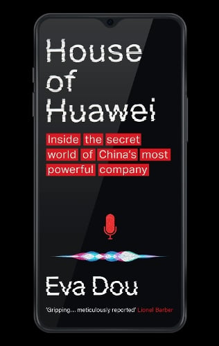 House of Huawei Eva Dou 9780349146478 book cover