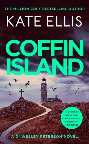 Coffin Island - DI Wesley Peterson Kate Ellis 9780349433189 book cover