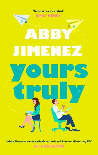 Yours Truly Abby Jimenez 9780349433820 book cover