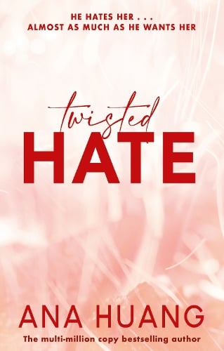 Twisted Hate - Twisted Ana Huang 9780349434339 book cover