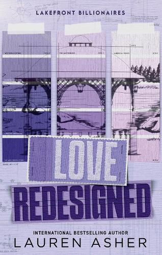 Love Redesigned - Lakefront Billionaires Lauren Asher 9780349437989 book cover