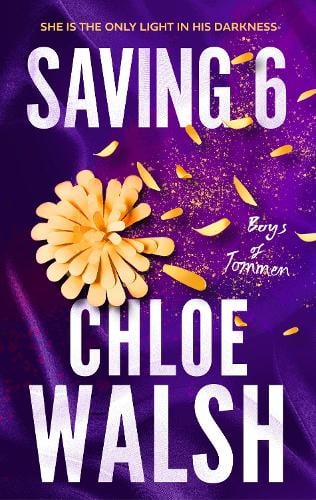 Saving 6 - The Boys of Tommen Chloe Walsh 9780349439280 book cover