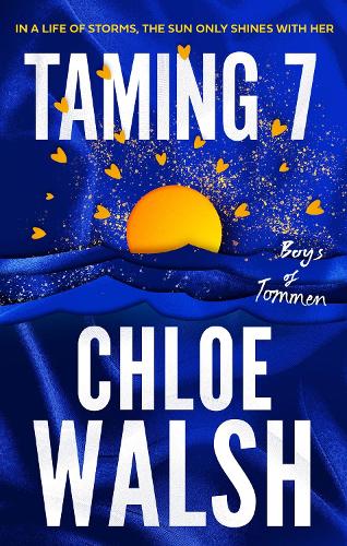 Taming 7 - The Boys of Tommen Chloe Walsh 9780349439358 book cover