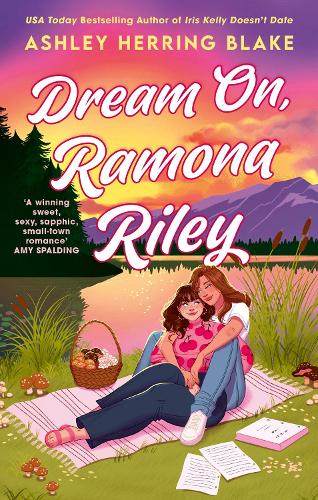 Dream On, Ramona Riley Ashley Herring Blake 9780349441351 book cover