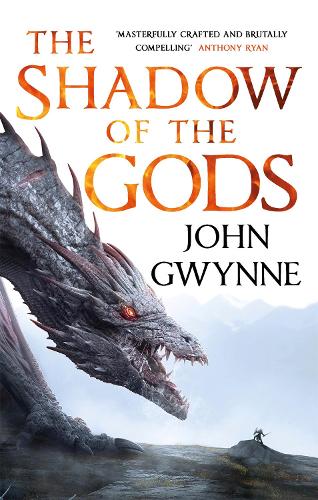 The Shadow of the Gods: Book One of the Bloodsworn Saga - The Bloodsworn Saga John Gwynne 9780356514215 book cover