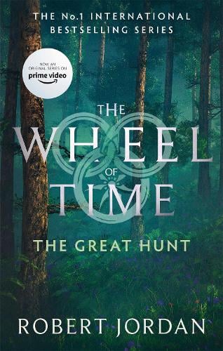 The Great Hunt - Wheel of Time Robert Jordan 9780356517018 book cover