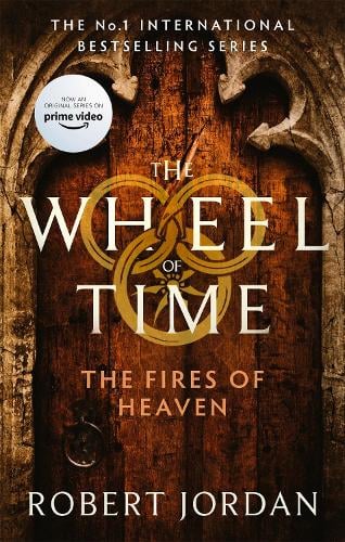 The Fires Of Heaven - Wheel of Time Robert Jordan 9780356517049 book cover