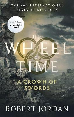 A Crown Of Swords - Wheel of Time Robert Jordan 9780356517063 book cover