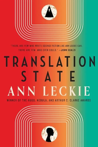 Translation State Ann Leckie 9780356517933 book cover