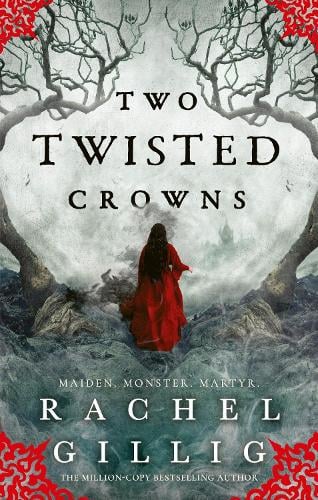 Two Twisted Crowns - The Shepherd King Rachel Gillig 9780356519500 book cover