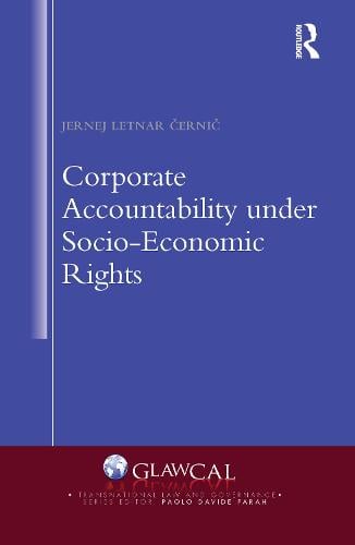 Corporate Accountability under Socio-Economic Rights - Transnational Law and Governance Jernej Letnar Cernic 9780367586829 book cover