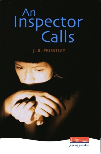 An Inspector Calls - Heinemann Plays For 14-16+ J. B. Priestley 9780435232825 book cover