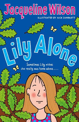 Lily Alone Jacqueline Wilson, Nick Sharratt 9780440869252 book cover
