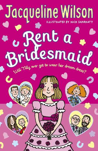 Rent a Bridesmaid Jacqueline Wilson, Nick Sharratt 9780440870241 book cover