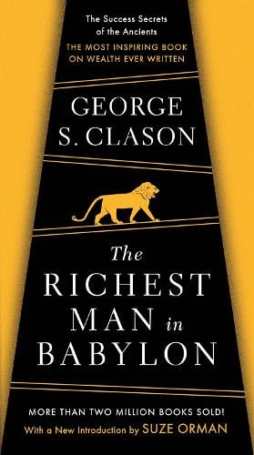 The Richest Man In Babylon George S Clason 9780451205360 book cover
