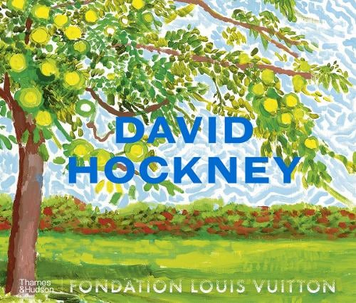 David Hockney: The book that accompanies the David Hockney 25 exhibition at the Fondation Louis Vuitton, Paris Norman Rosenthal 9780500029527 book cover