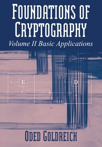 Foundations of Cryptography: Volume 2, Basic Applications Oded Goldreich 9780521119917 book cover