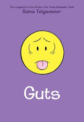 Guts Raina Telgemeier 9780545852500 book cover
