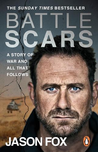 Battle Scars Jason Fox 9780552176019 book cover