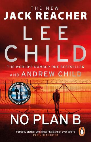 No Plan B - Jack Reacher Lee Child, Andrew Child 9780552177542 book cover
