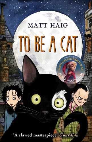 To Be A Cat Matt Haig 9780552564342 book cover