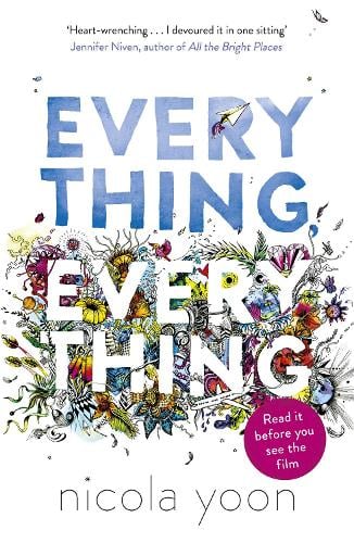Everything, Everything Nicola Yoon 9780552574235 book cover