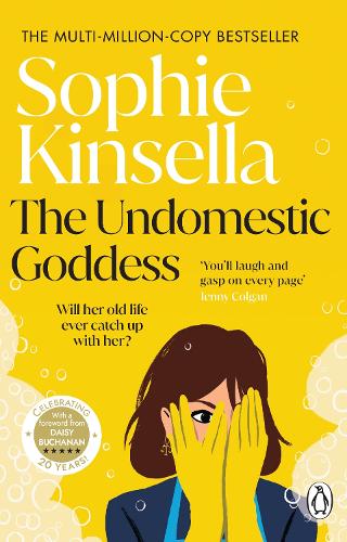 The Undomestic Goddess Sophie Kinsella 9780552772747 book cover