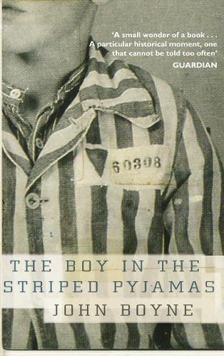 The Boy in the Striped Pyjamas John Boyne 9780552773805 book cover