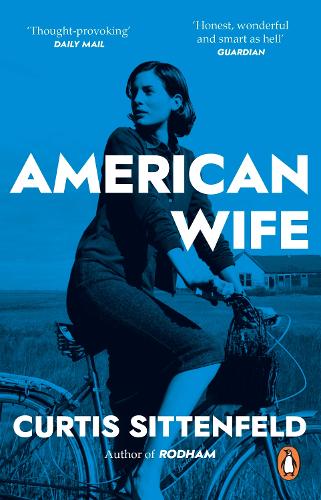 American Wife Curtis Sittenfeld 9780552775540 book cover