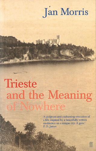 Trieste Jan Morris 9780571204687 book cover