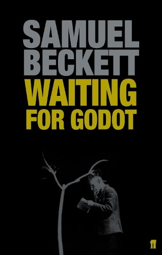 Waiting for Godot: A Tragicomedy in Two Acts Samuel Beckett 9780571229116 book cover