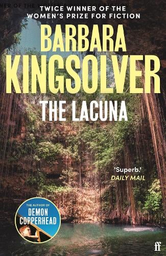 The Lacuna Barbara Kingsolver 9780571252671 book cover