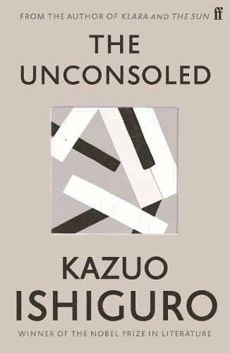 The Unconsoled Kazuo Ishiguro 9780571283897 book cover