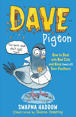 Dave Pigeon: WORLD BOOK DAY 2023 AUTHOR Swapna Haddow, Sheena Dempsey 9780571323302 book cover